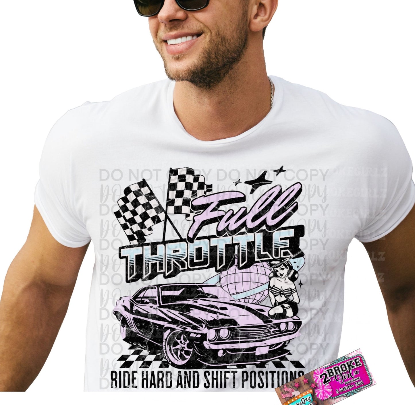 Full Throttle Ride Hard And Switch Positions Graphic Tee