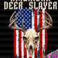 American Deer Slayer