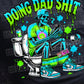 Doing Dad Graphic Tee