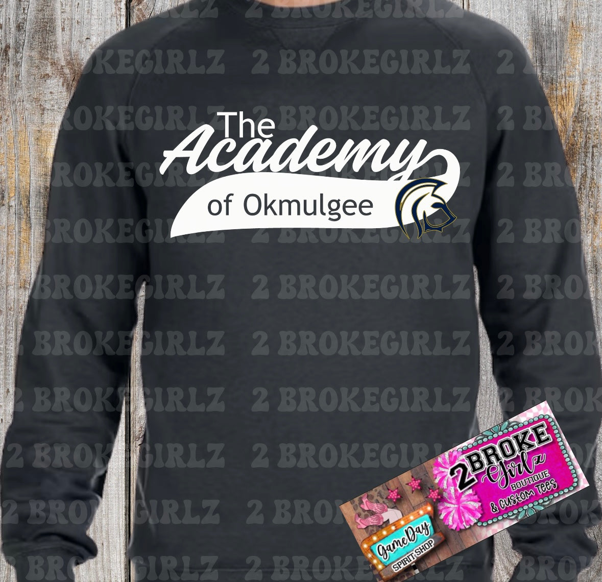 The Academy Of Okmulgee Sweatshirt Youth -Adult
