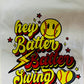 Hey Batter Tee