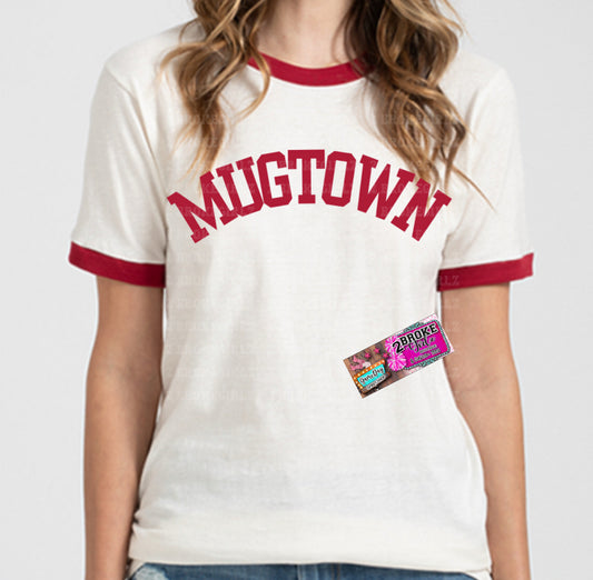 MUGTOWN PRIDE