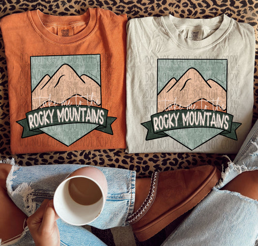 Take Me To The Rocky Mountains Comfort Colors Tee
