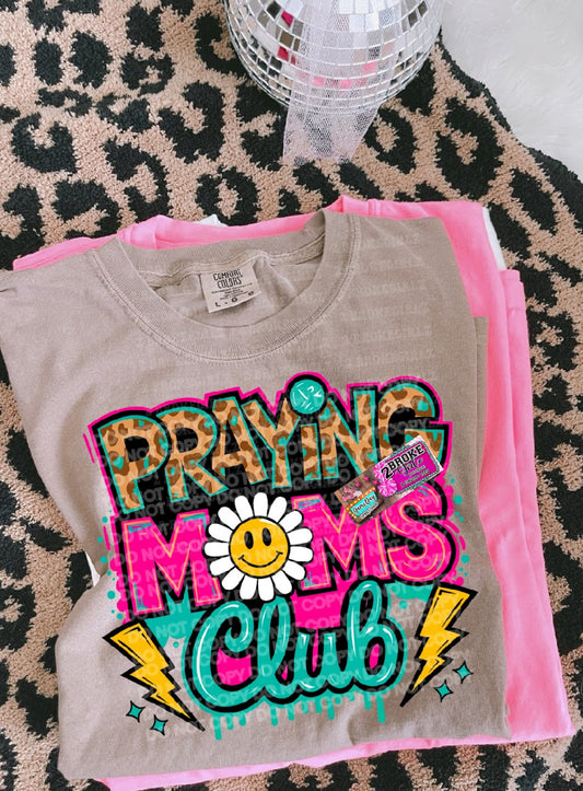 Praying Moms Club Comfort Colors Tee