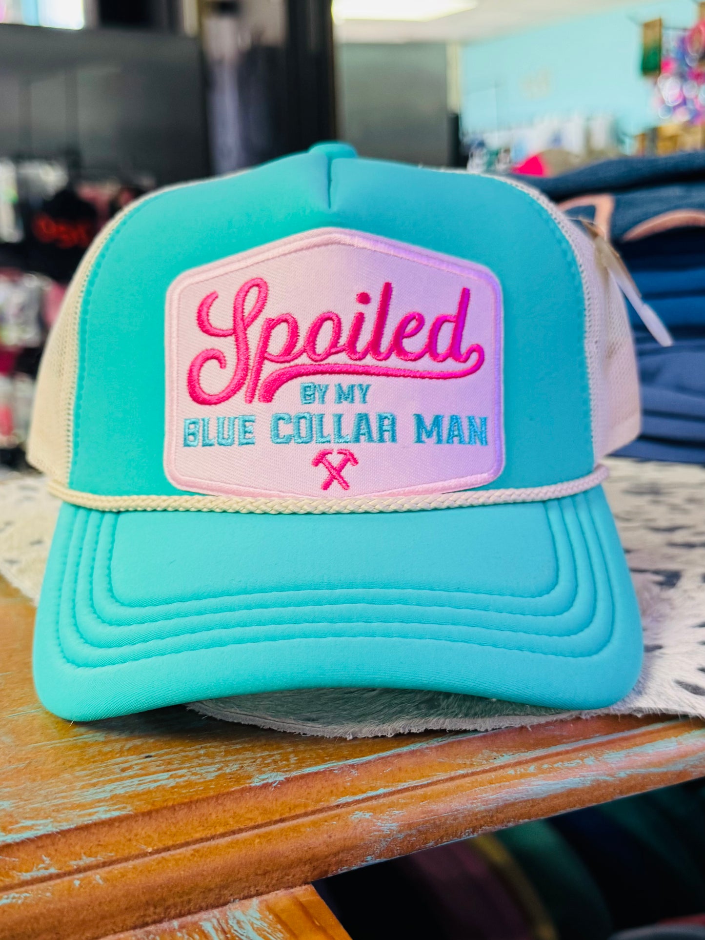 Spoiled By My Blue Collar Man Trucker Hat