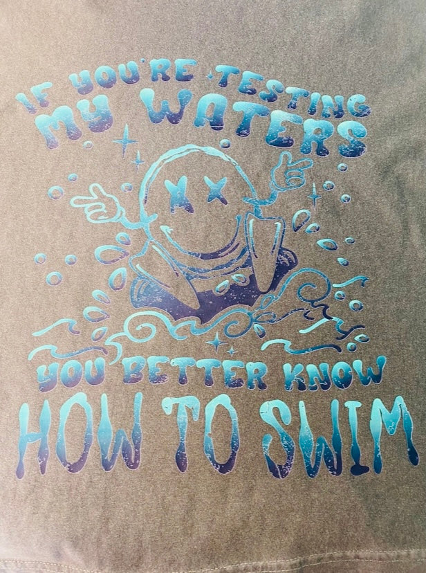 Test My Waters Tee