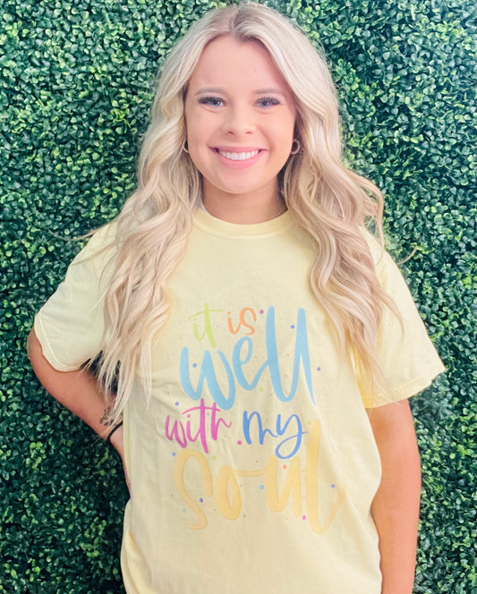 Comfort Colors It is Well With My Soul Tee
