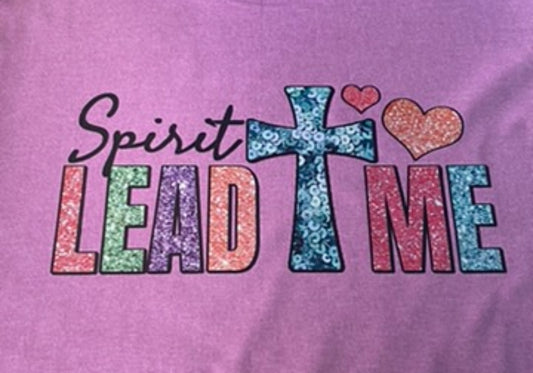 Spirit Lead Me Tee