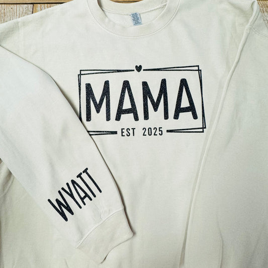 Mama CUSTOM Sweatshirt