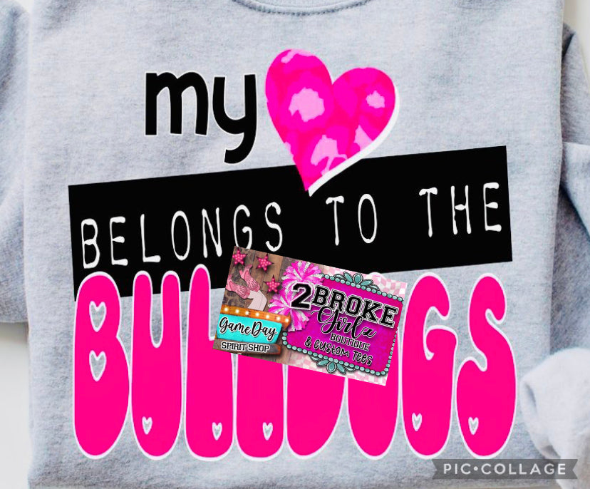 My Heart Belongs to the Bulldogs - Graphic Tee