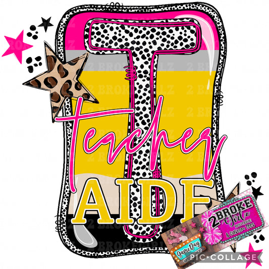 Teacher Aide Tee - Softstyle or Comfort Color