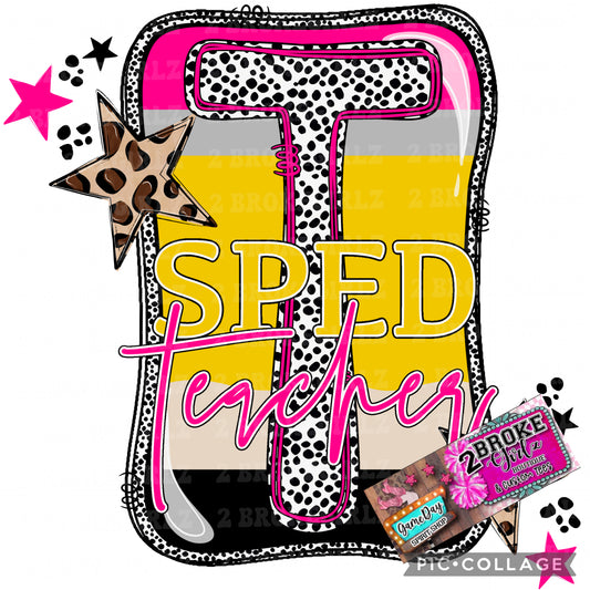 SPED Teacher Tee - Softstyle or Comfort Color