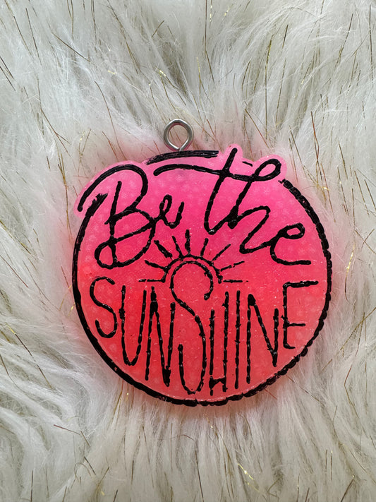 Be the Sunshine Freshie