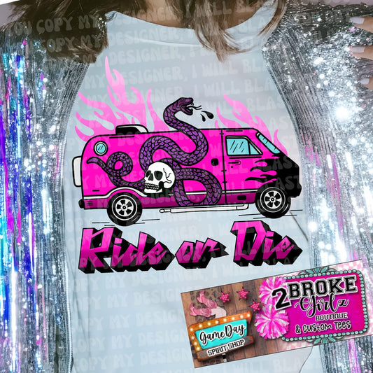 Ride Or Die Tee or Sweatshirt