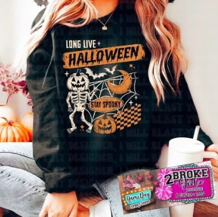 Long Live Halloween Tee or Sweatshirt