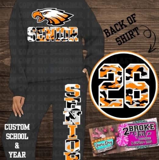 CUSTOM Senior 26’ - Sweatshirt OR Sweatpants